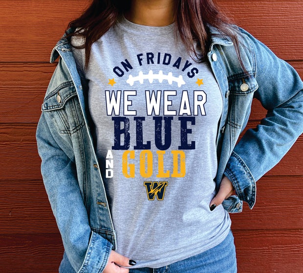 ON FRIDAYS WE WEAR BLUE AND GOLD ADULT SHORT SLEEVE