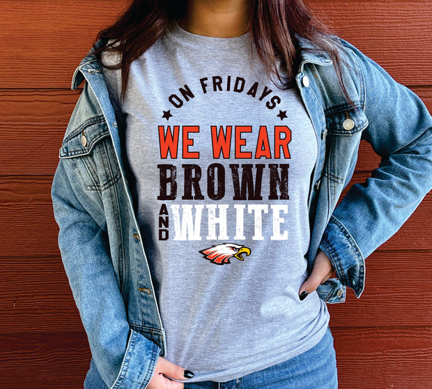 ON FRIDAYS WE WEAR BROWN AND WHITE NO FOOTBALL THREAD